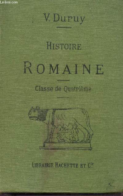 HISTOIRE ROMAINE - CLASSE DE QUATRIEME.