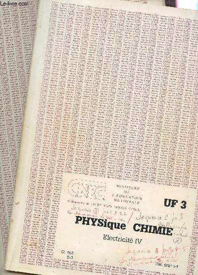 PHYSIQUE CHIMIE / ELECTRICITE III + IV (2 VOLUMES).