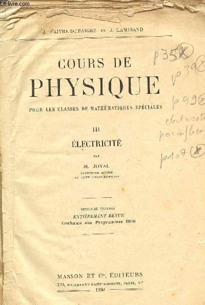 COURS DE PHYSIQUE - TOME III : ELECTRICITE / SEIZIEME EDITION.