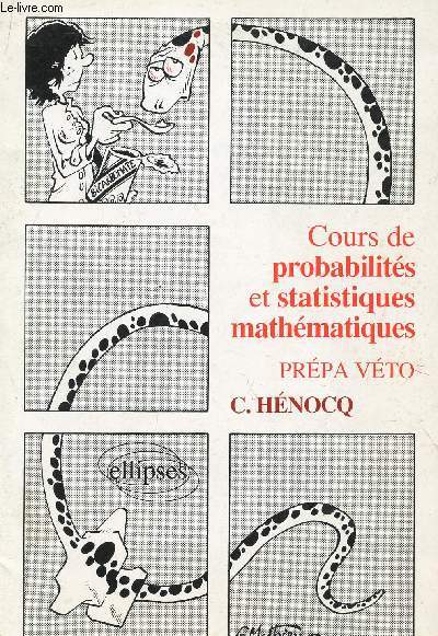 COURS DE PROBABILITES ET STATISTIQUES MATHEMATIQUES / PREPA VETO.