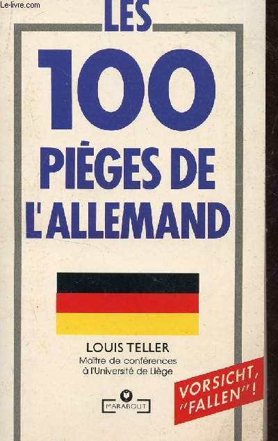 LES 100 PIEGES DE L'ALLEMAND.