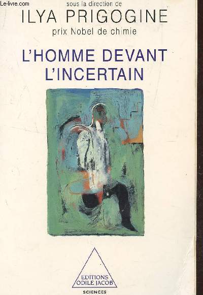 L'HOMME DEVANT L'INCERTAIN / COLLECTION SCIENCES.