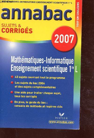 ANNABAC 2007 / SUJETS ET CORRIGES / MATHEMATIQUES INFORMATIQUE - ENSEIGNEMENT SCIENTIFIQUE 1er L