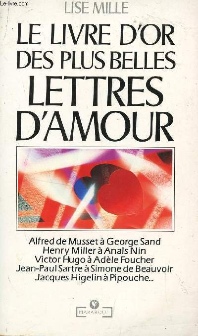 LE LIVRE D'OR DES PLUS BELLES LETTRES D'AMOUR.