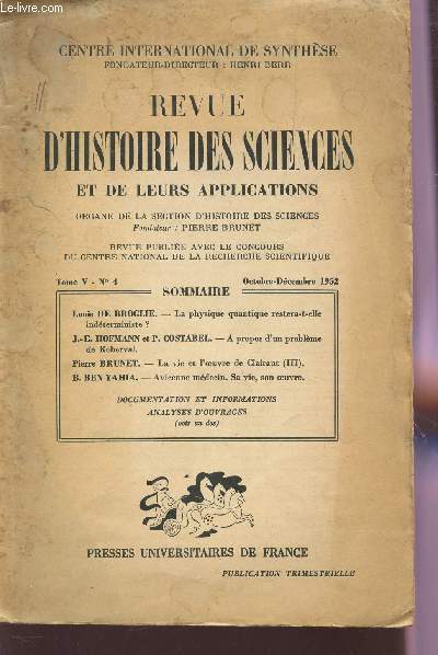 REVUE D'HISTOIRE DES SCIENCES ET DE LEURS APPLICATIONS - TOME V - N4 - OCT-DECEMBRE 1952.