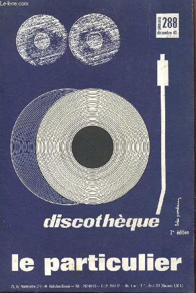 LE PARTICULIER - N288 - DECEMBRE 65 - DISCOTHEQUE.