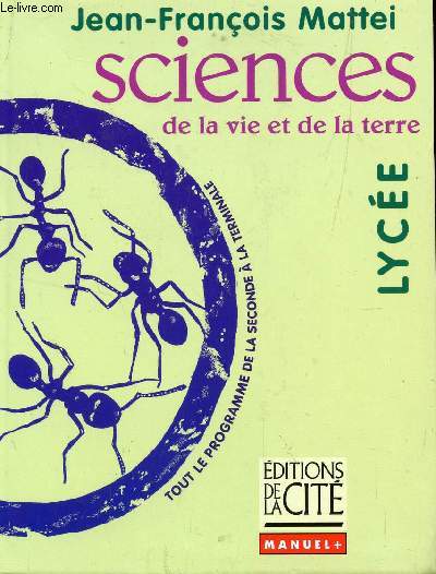 SCIENCES DE LA VIE ET DE LA TERRE - COLLECTION LYCEE - MANUEL +.