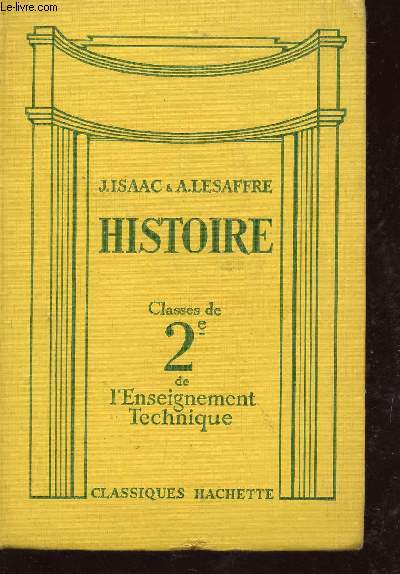 HISTOIRE - CLASSES DE 2e DE L'ENSEIGNEMENT TECHNIQUE.