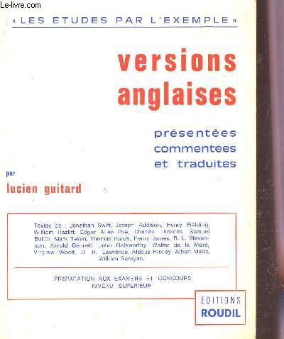 VERSIONS ANGLAISES - PRESENTEES, COMMENTEES ET TRADUITES / COLLECTION 