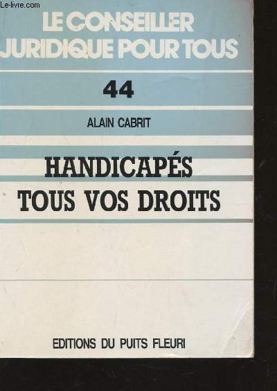 HANDICAPES TOUS VOS DROITS / COLLECTION 