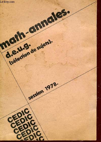 MATH-ANNALES / DEUG (SELECTION DE SUJETS) - SESSION 1978.