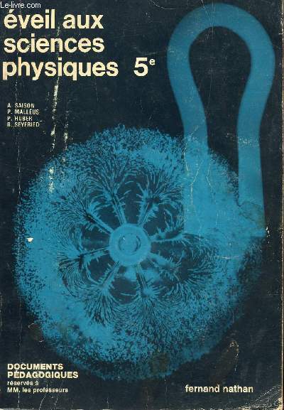 EVEIL AUX SCIENCES PHYSIQUES - CLASSE DE 5.