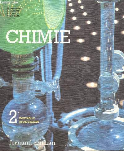 CHIMIE - CLASSES DE 2e - NOUVEAUX PROGRAMMES.