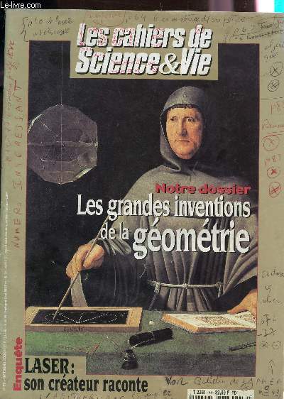 LES CAHIERS DE SCIENCE ET VIE - N59 - OCTOBRE 2000 / DOSSIER: LES GRANDES INVENTIONS DE LA GEOMETRIE / LASER: SON CREATEUR RACONTE.