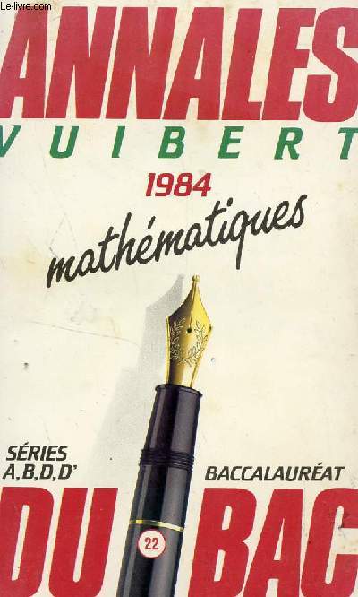 ANNALES VUIBERT 1984 - N22 / MATHEMATIQUES - SERIES ABDD'.