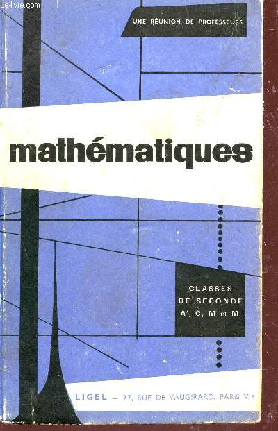 MATHEMATIQUES / CLASSES DE SECONDE A', C, M ET M' / N177 E.