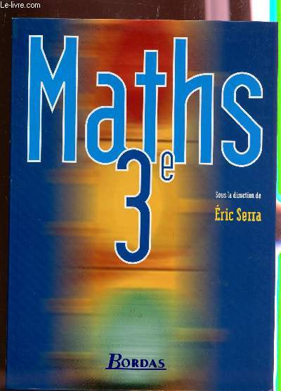 MATHS - CLASSE DE 3e.