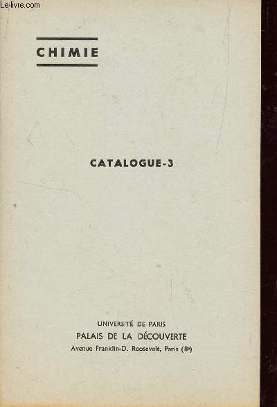 PROGRAMME 3 - PALAIS DE LA DECOUVERTE - CHIMIE.