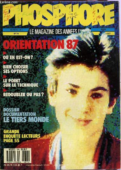 PHOSPHORE - N74 - MARS 1987 / DOSSIER : LE TIERS MONDE / ORIENTATION 87 ...