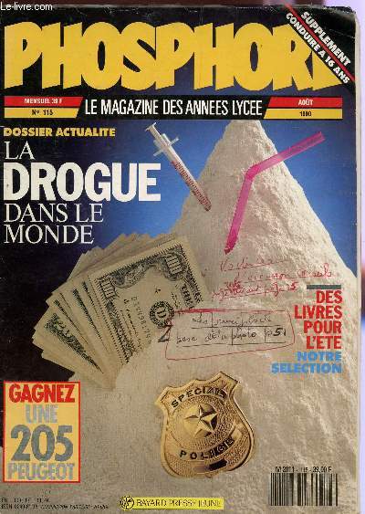 PHOSPHORE - N115 - AOUT 1990 / DOSSIER : LA FROGUE DANS LE MONDE / CONDUITE A 16 ANS ...