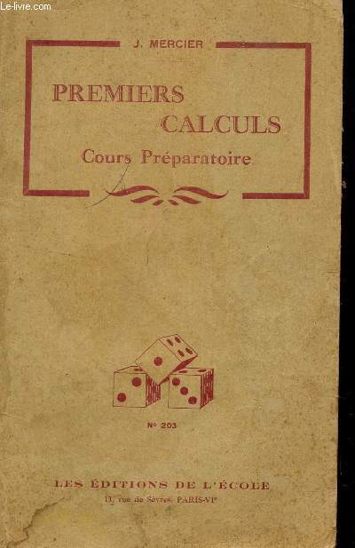 PREMIER CALCULS - COURS PREPARATOIRE / N203.