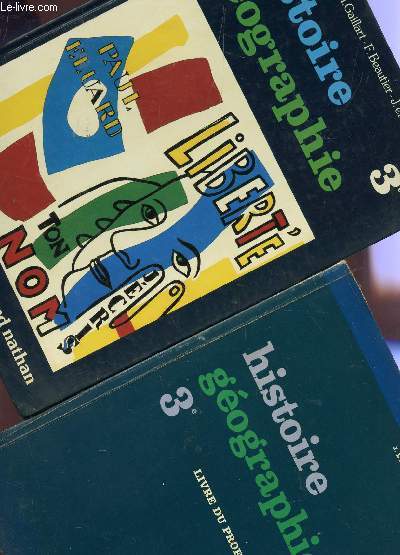 HISTOIRE GEOGRAPHIE - CLASSE DE 3 - EN 2 VOLUMES / LIVRE + LIVRE DU PROFESSEUR.