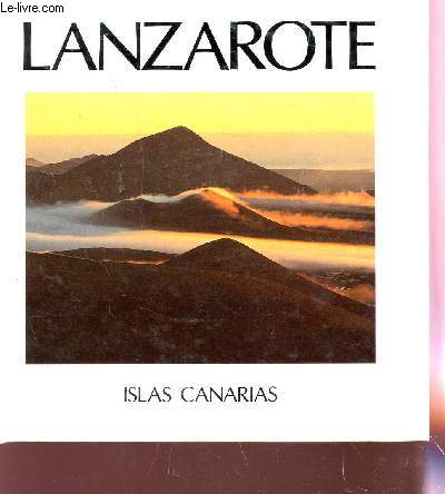 LANZAROTE - ISLAS CANARIAS.