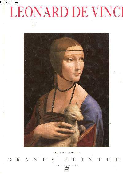 LEONAR DE VINCI / COLLECTION GRANDS PEINTRES.