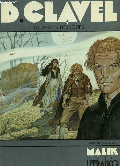 LA SAISON DES LOUPS / COLLECTION BD ECRIVAINS.