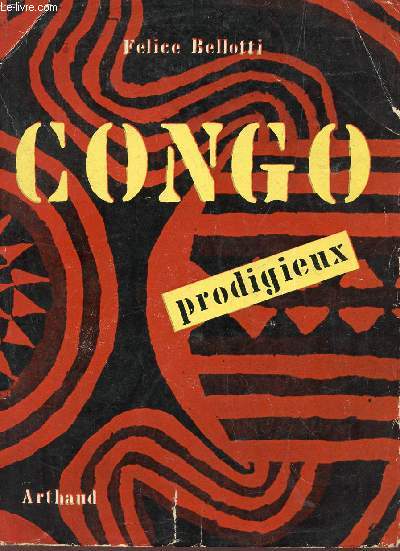 CONGO PRODIGIEUX.