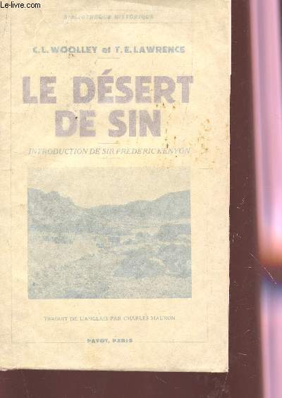 LE DESERT DE SIN / BIBLIOTHEQUE HISTORIQUE.