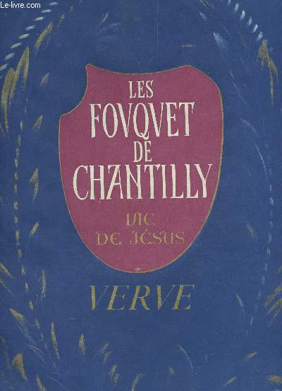 LES FOUQUET DE CHANTILLY - LES HEURES D'ETIENNE CHEVALIER - VOLUME III, N11 : VIE DE JESUS.
