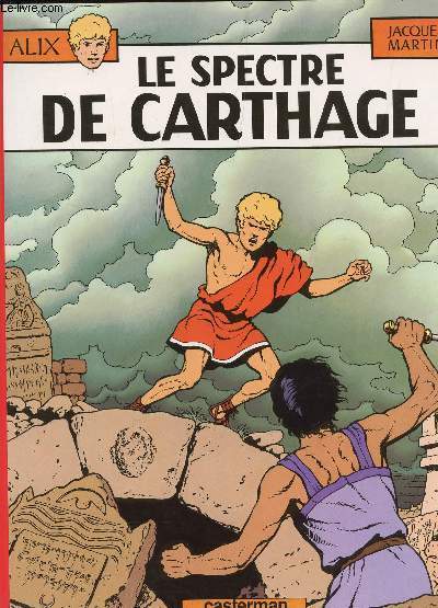 LE SPECTRE DE CARTHAGE - COLLECTION ALIX.