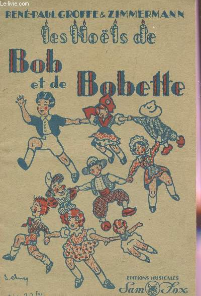 LES NOELS DE BOB ET DE BOBETTE.