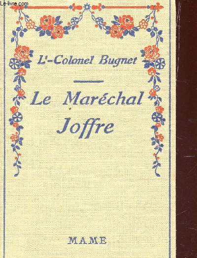 LE MARECHAL JOFFRE.
