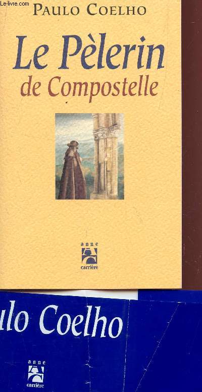 LE PELERIN DE COMPOSTELLE.