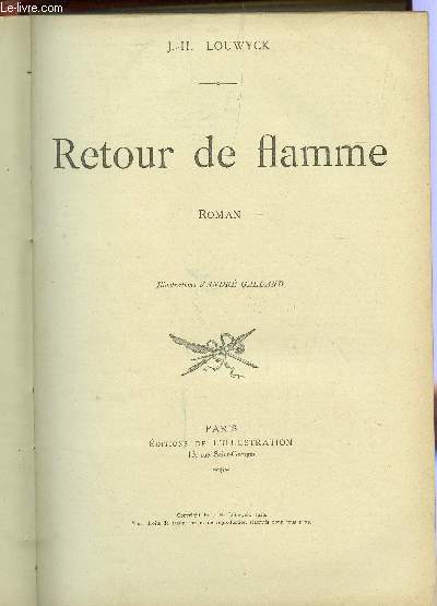 RETOUR DE FLAMME / L'AUDITION / GILLES DE CLAIRCOEUR / UN JEUNE OFFICIER PAUVRE / JOURNAL INTIME / DES ENFANTS DANS UN JARDIN / LEILA SI BLANCHE / L'AFFAIRE SOULACROUX / LES JEUX DU MENSONGE / LES GARDIENS.