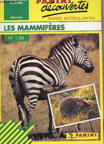LES MAMMIFERES - N1.06 / COLLECTION PANINI DECOUVERTES - DOCUMENTATION SCOLAIRE - BIOLOGIE.
