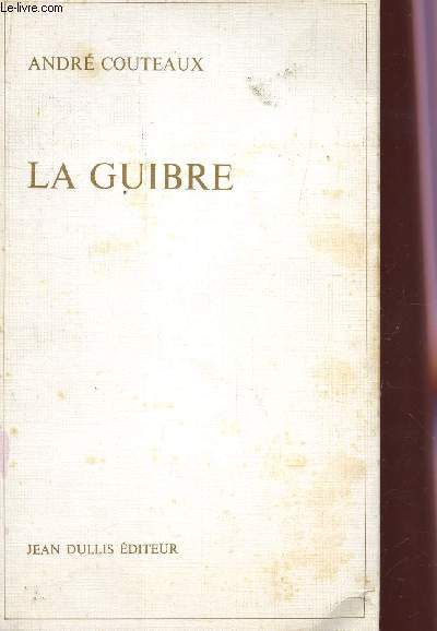 LA GUIBRE.