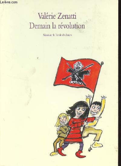 DEMAIN LA REVOLUTION.