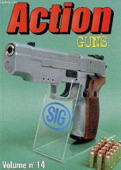 ACTION GUNS - VOLUME N14 - DU N215 AU N219.