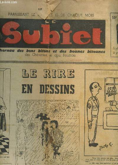 LE SUBIET - JHORNAU DES BONS BITONS ET DES BOUNES BITOUNES, DES CHERENTES ET DAU POUETOU / 55e ANNEE, N10 - 15 MI 1956.