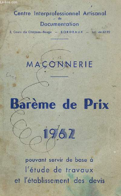 MACONNERIE - BAREME DES PRIX - ANNEE 1962.
