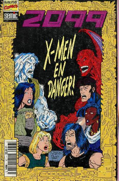 MARVEL COMICS / 2099 - N13 - X MEN EN DANGER!.