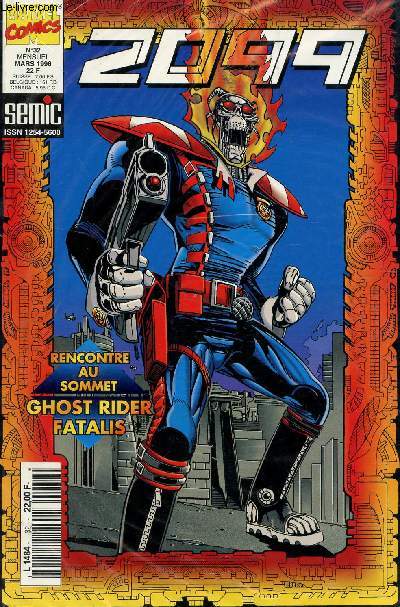 MARVEL COMICS - 2099 / MARS 1996 - N32 / RENCONTRE AU SOMMET - GHOST RIDER - FATALIS.