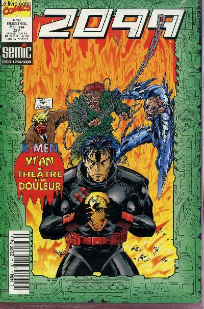 MARVEL COMICS / 2099 - MAI 1996 - N33 - X MEN - XI'AN AU THEATRE DE LA DOULEUR.
