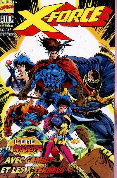 MARVEL COMICS -B X FORCE -/ N24 - JUILLET 1996 / L'ERE D'APOCALYPSE AVEC GAMBIT ET LES X ETERNELS.