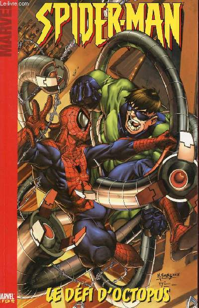 SPIDER MAN : LE DFI D'OCTOPUS / COLLECTION MARVEL KIDS.