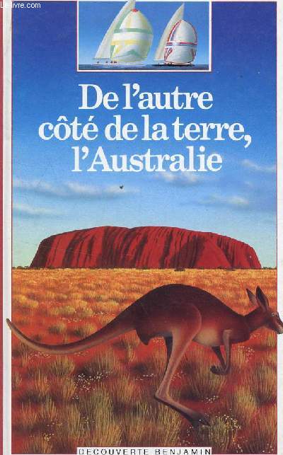 DE L'AUTRE COT DE LA TERRE, L'AUSTRALIE