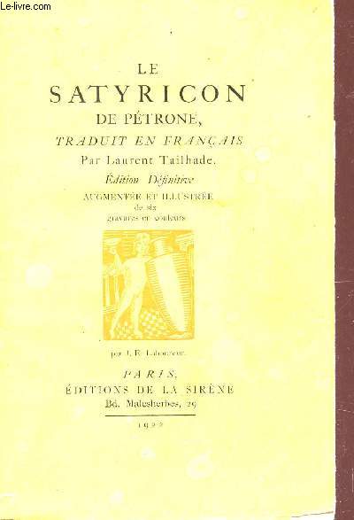 LE SATYRICON / EDITION DEFINITIVE.